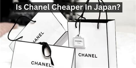 is chanel cheaper in japan 2019|are luxury items cheaper in japan.